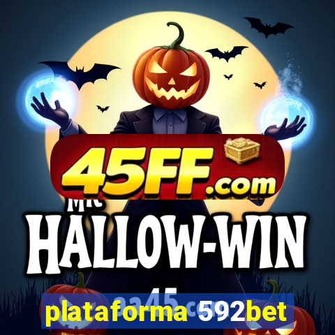 plataforma 592bet
